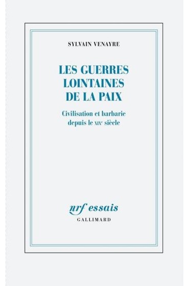 Livre: Les Guerres Lointaines de la Paix