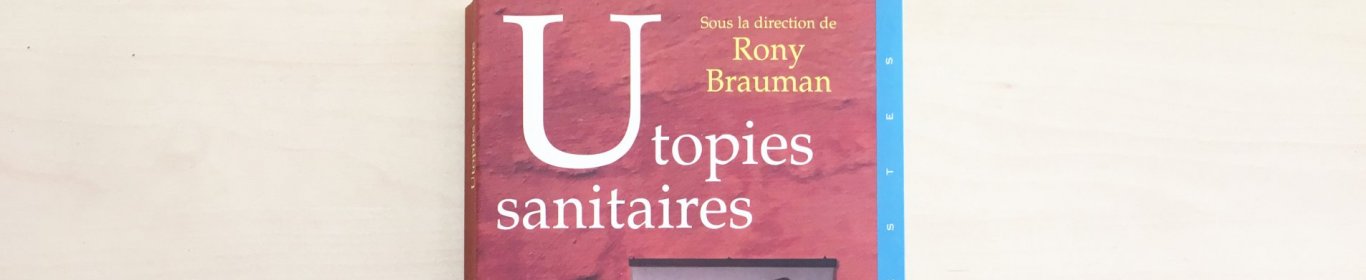 Utopies sanitaires Couverture du livre Utopies sanitaires