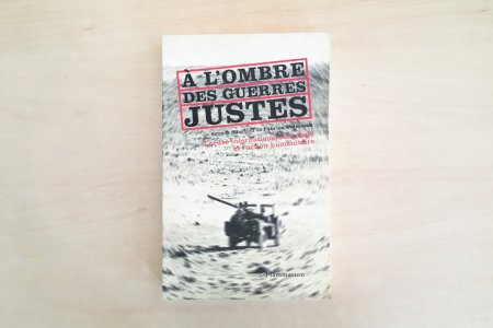 Couverture du livre A l’ombre des guerres justes