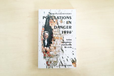 Couverture du livre Populations en danger 1996: Action humanitaire et protection des civils